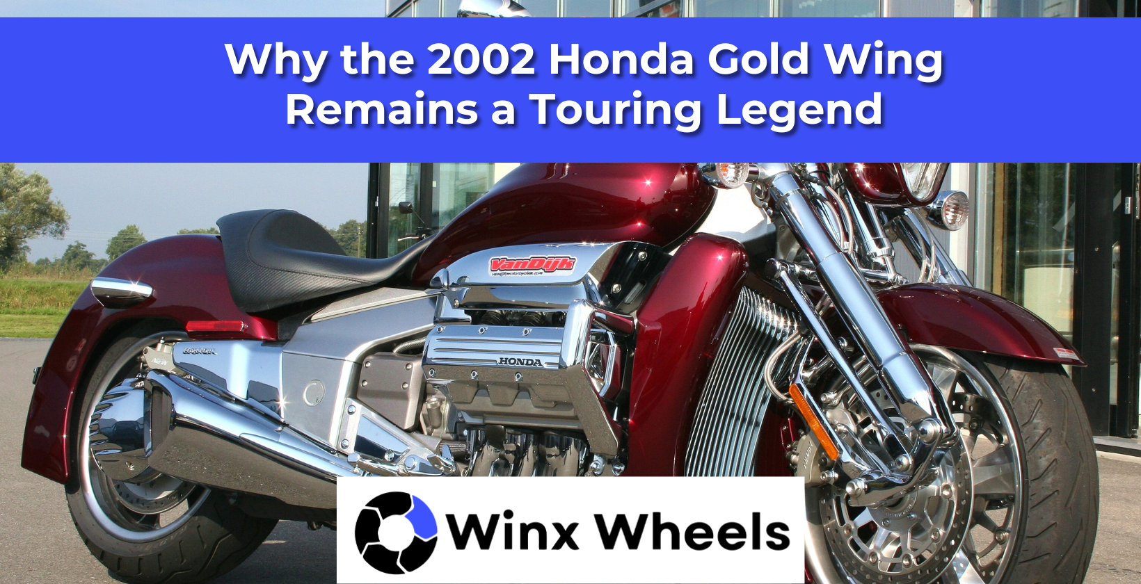 Why the 2002 Honda Gold Wing Remains a Touring Legend – winxwheels, image size:1640x840