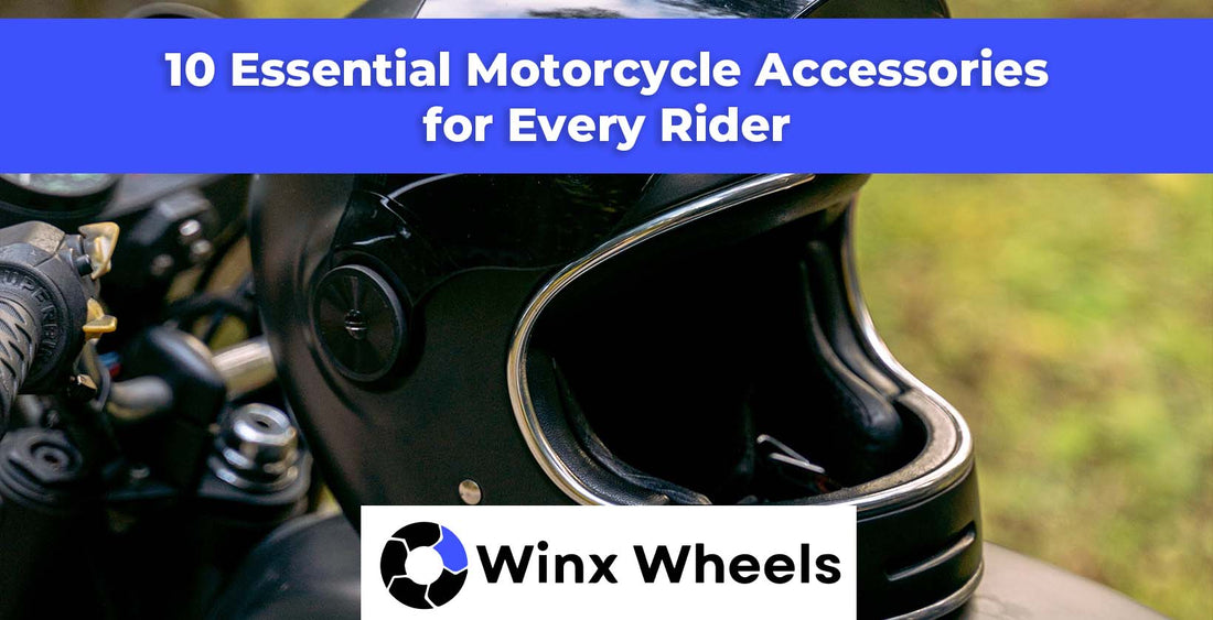 10 Essential Motorcycle Accessories for Every Rider