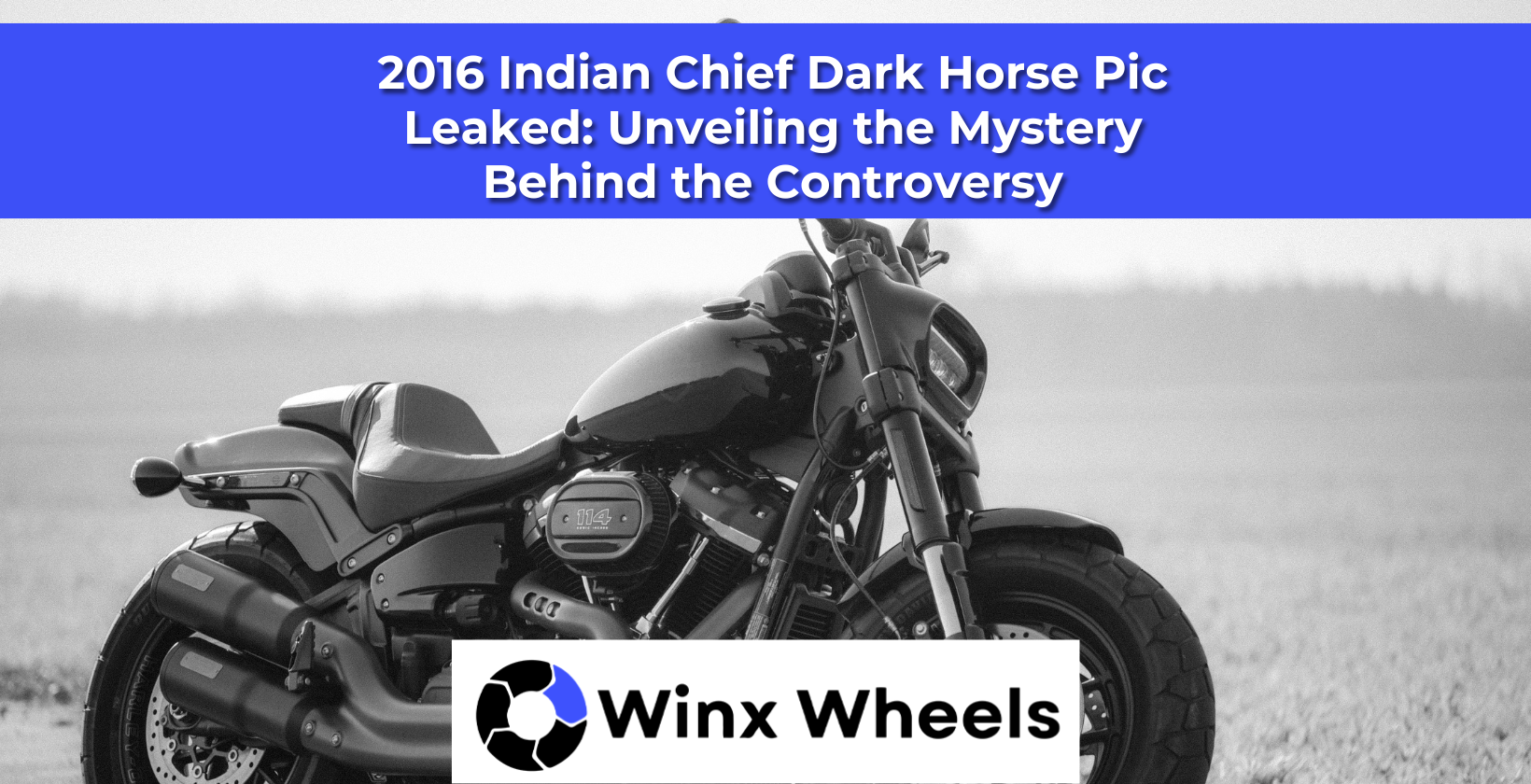 2016 Indian Chief Dark Horse Pic Leaked: Unveiling the Mystery Behind ...
