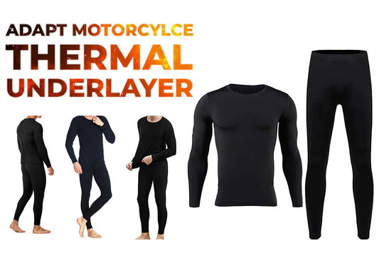 The Adapt Motorcycle Thermal Underlayer: A Smart Choice for Riders