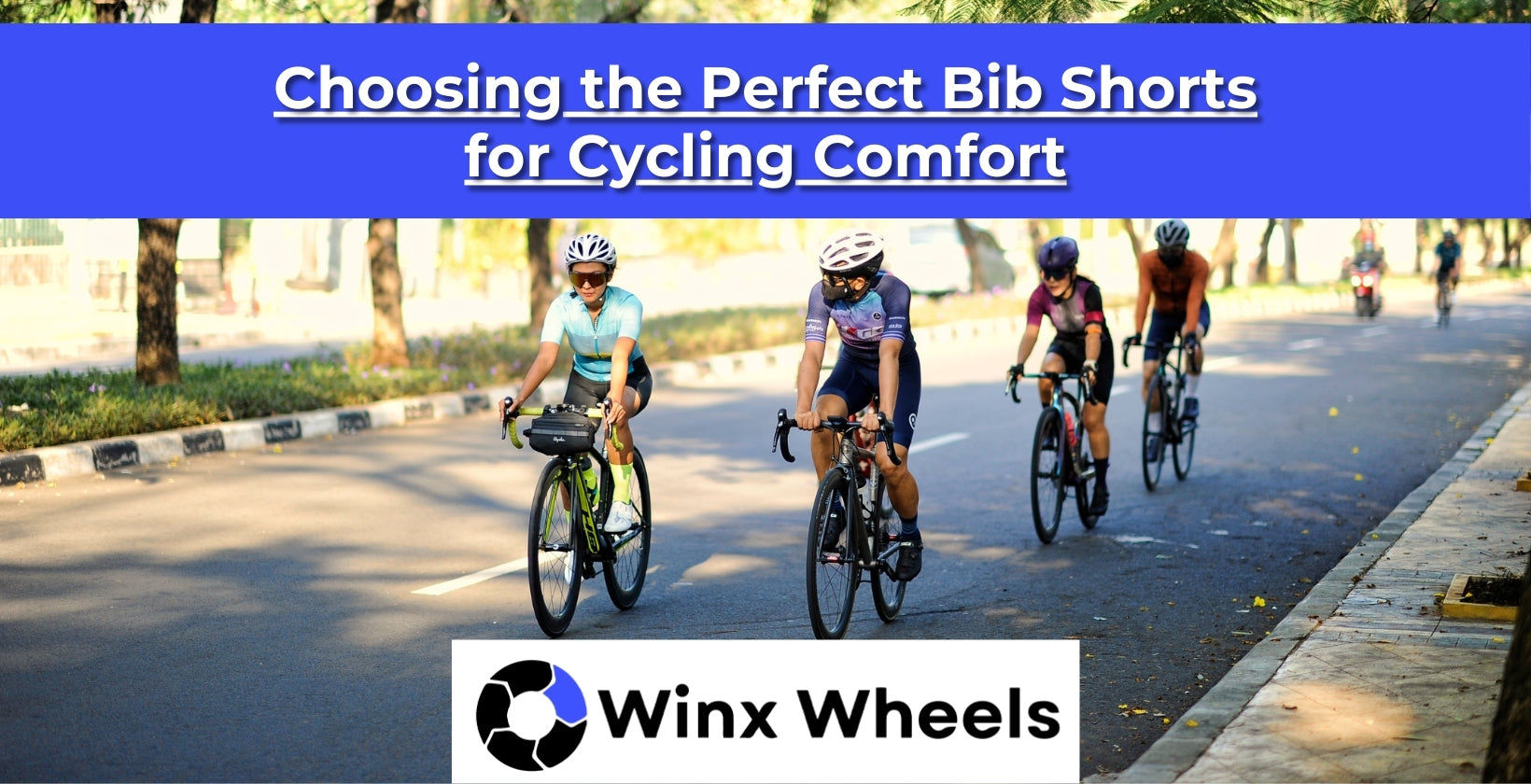 Choosing the Perfect Bib Shorts for Cycling Comfort – winxwheels