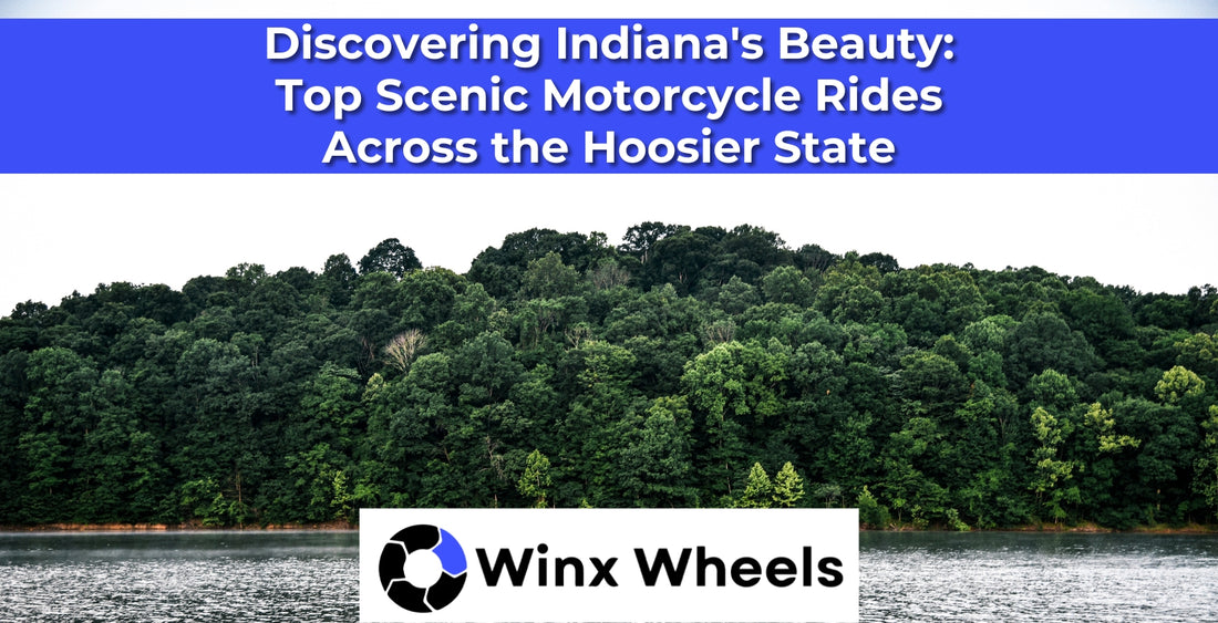 Discovering Indiana's Beauty: Top Scenic Motorcycle Rides Across the Hoosier State