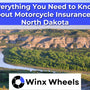 Everything You Need to Know About Motorcycle Insurance in North Dakota