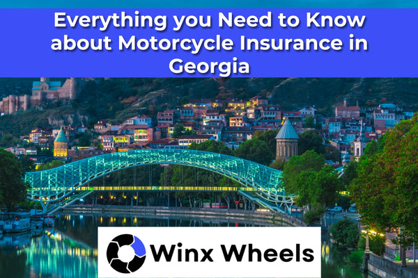Everything you Need to Know about Motorcycle Insurance in Georgia