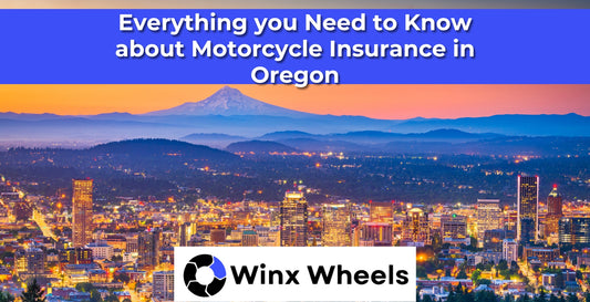 Everything you Need to Know about Motorcycle Insurance in Oregon
