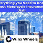 Everything you Need to Know about Motorcycle Insurance in Utah