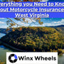 Everything you Need to Know about Motorcycle Insurance in West Virginia