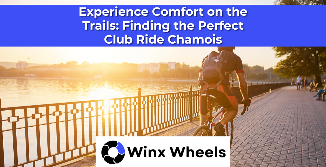 Experience Comfort on the Trails: Finding the Perfect Club Ride Chamois