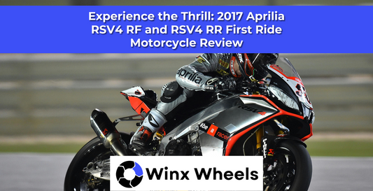 Experience the Thrill: 2017 Aprilia RSV4 RF and RSV4 RR First Ride Motorcycle Review