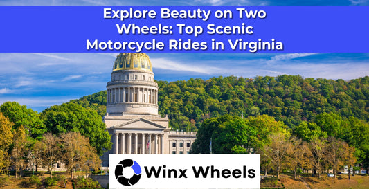 Explore Beauty on Two Wheels Top Scenic Motorcycle Rides in Virginia