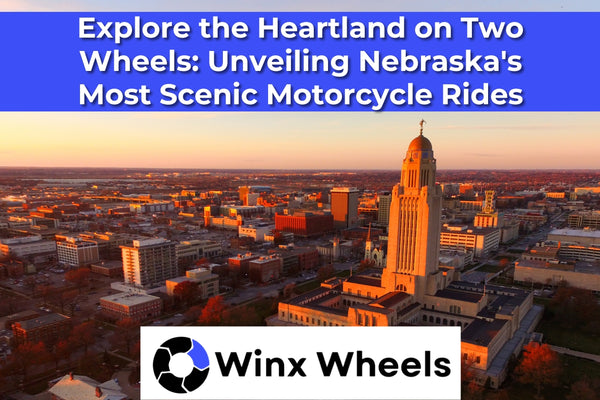Explore the Heartland on Two Wheels: Unveiling Nebraska's Most Scenic Motorcycle Rides