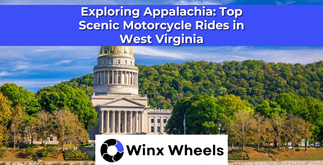 Exploring Appalachia Top Scenic Motorcycle Rides in West Virginia