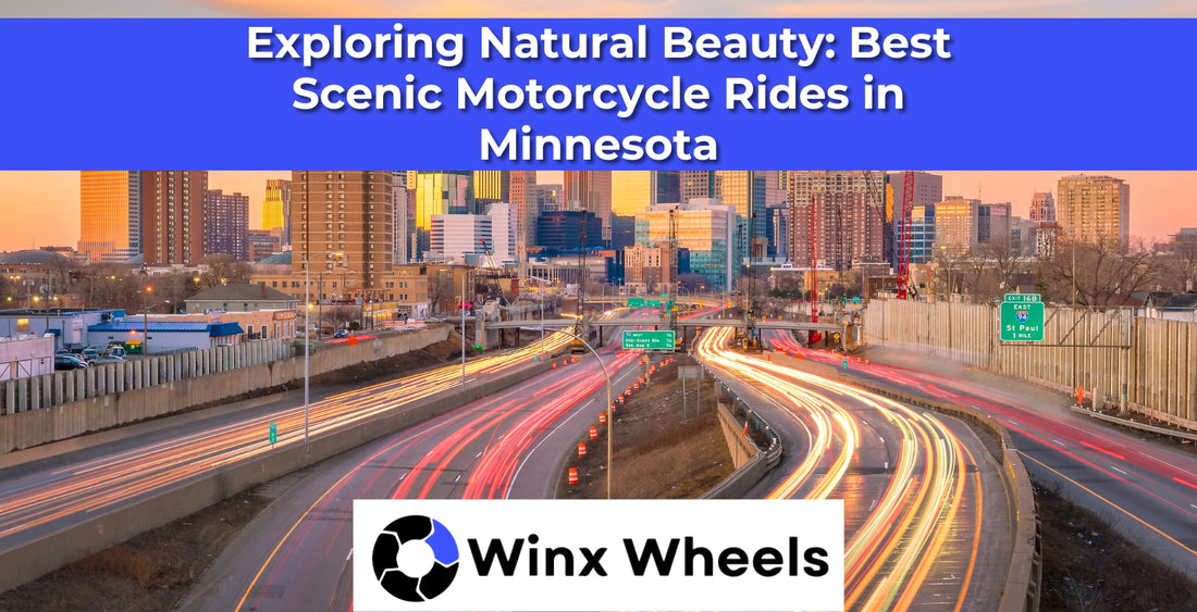 Exploring Natural Beauty: Best Scenic Motorcycle Rides in Minnesota