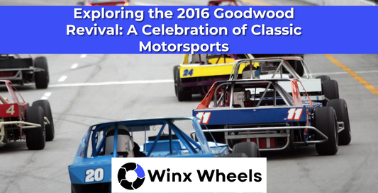 Exploring the 2016 Goodwood Revival: A Celebration of Classic Motorsports