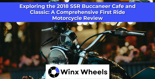 Exploring the 2018 SSR Buccaneer Cafe and Classic: A Comprehensive First Ride Motorcycle Review
