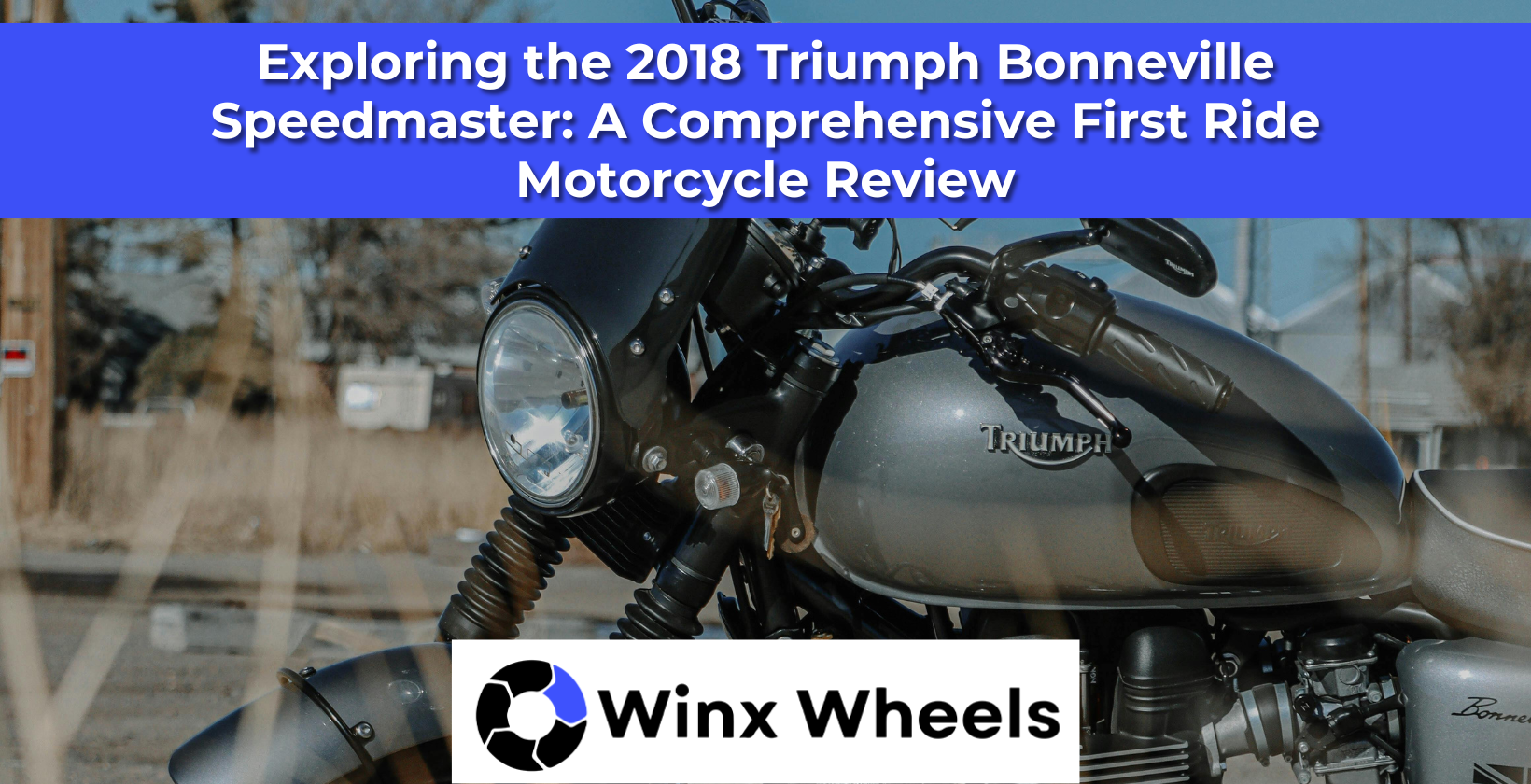 Exploring the 2018 Triumph Bonneville Speedmaster: A Comprehensive Fir ...