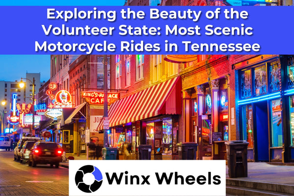 Exploring the Beauty of the Volunteer State: Most Scenic Motorcycle Rides in Tennessee
