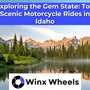 Exploring the Gem State: Top Scenic Motorcycle Rides in Idaho