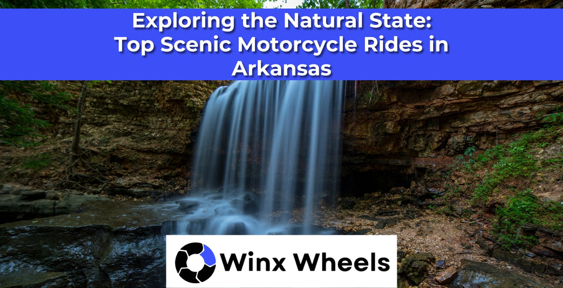 Exploring the Natural State: Top Scenic Motorcycle Rides in Arkansas