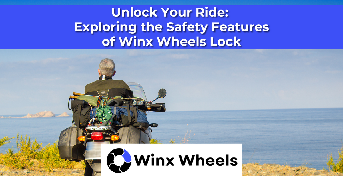 Inx Lock Unlock Your Ride: Exploring the Safety Features of Winx Wheels Lock ...