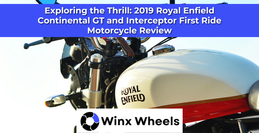 Exploring the Thrill: 2019 Royal Enfield Continental GT and Interceptor First Ride Motorcycle Review