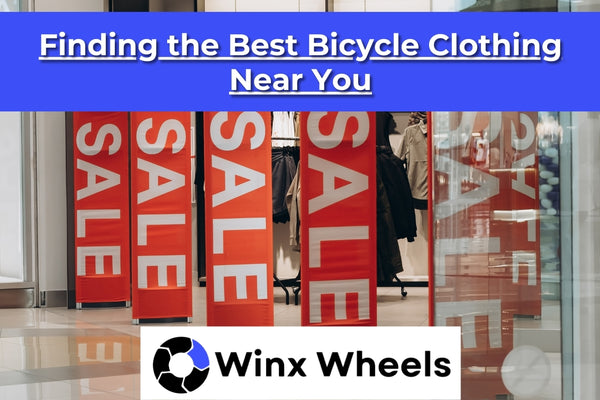 Finding the Best Bicycle Clothing Near You