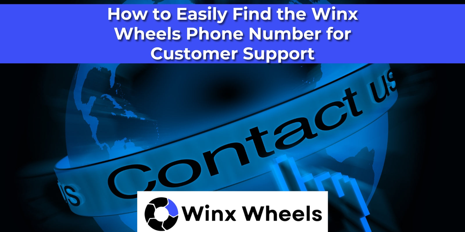 How to Easily Find the Winx Wheels Phone Number for Customer Support