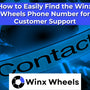 How to Easily Find the Winx Wheels Phone Number for Customer Support