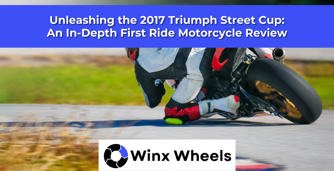 Unleashing the 2017 Triumph Street Cup: An In-Depth First Ride Motorcycle Review