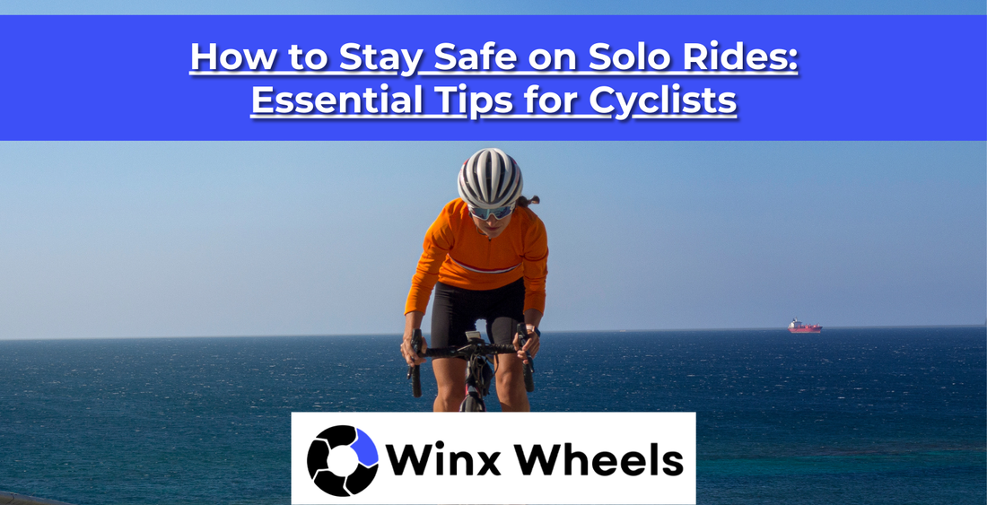 How to Stay Safe on Solo Rides: Essential Tips for Cyclists