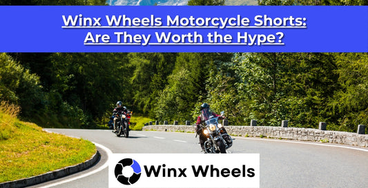 Winx Wheels Motorcycle Shorts: Are They Worth the Hype?