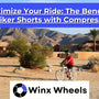 Maximize Your Ride The Benefits of Biker Shorts with Compression