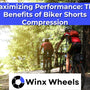 Maximizing Performance The Benefits of Biker Shorts Compression