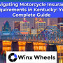 Navigating Motorcycle Insurance Requirements in Kentucky Your Complete Guide