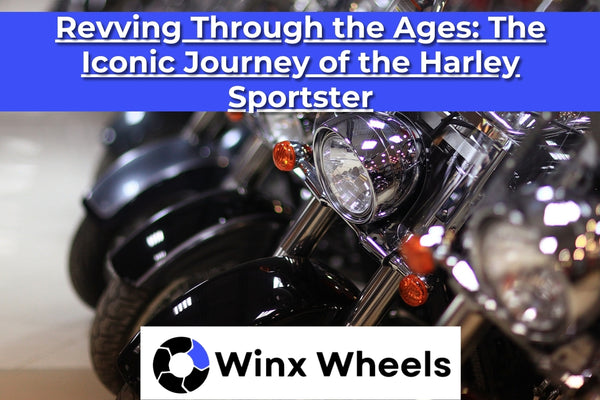 Revving Through the Ages The Iconic Journey of the Harley Sportster