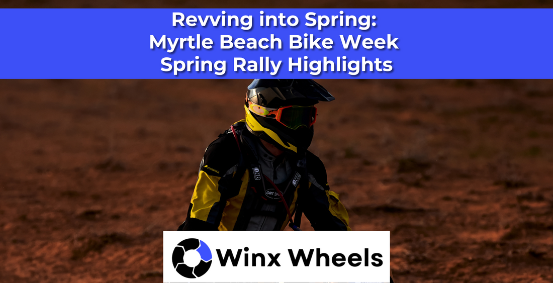 Revving into Spring: Myrtle Beach Bike Week Spring Rally Highlights ...