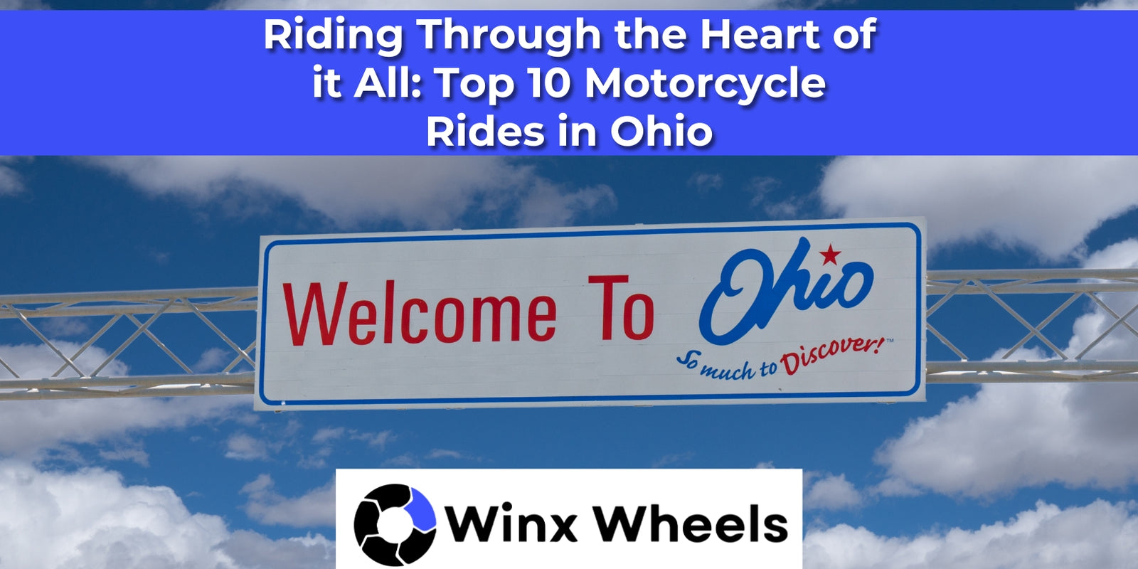 Riding Through the Heart of it All: Top 10 Motorcycle Rides in Ohio ...