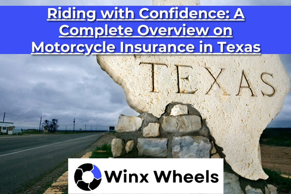 Riding with Confidence A Complete Overview on Motorcycle Insurance in Texas