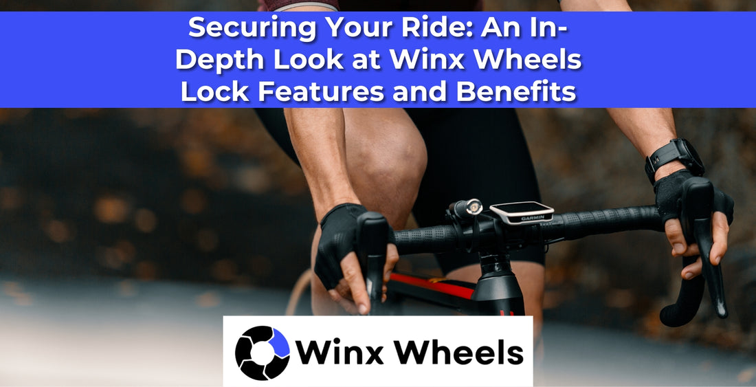 Inx Lock Securing Your Ride: An In-Depth Look at Winx Wheels Lock Features and ...