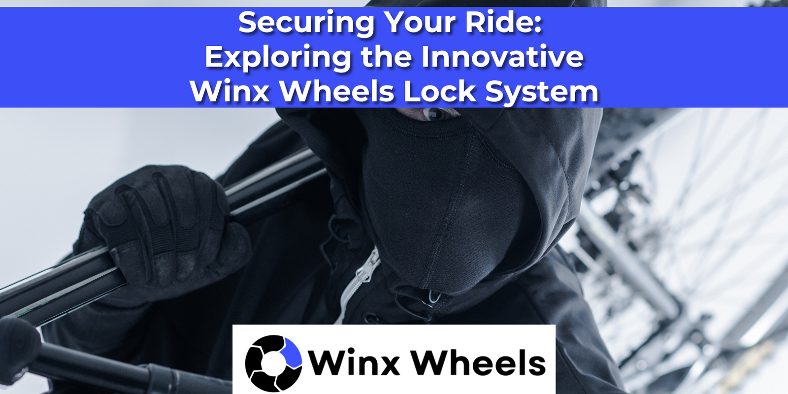 Inx Lock Securing Your Ride: Exploring the Innovative Winx Wheels Lock System ...