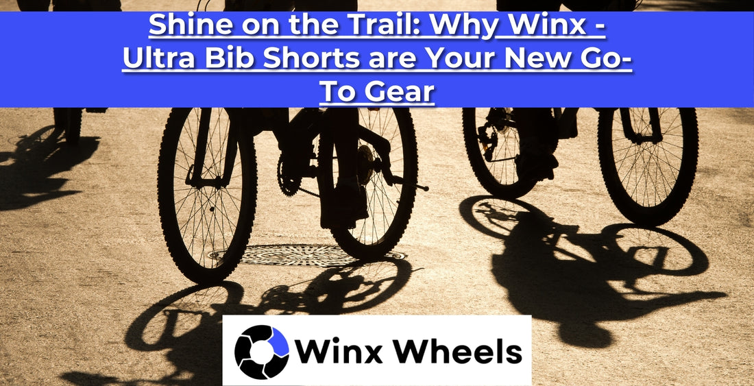Shine on the Trail Why Winx - Ultra Bib Shorts are Your New Go-To Gear