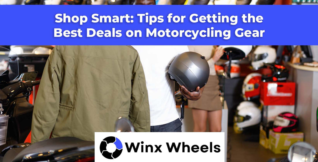 Shop Smart: Tips for Getting the Best Deals on Motorcycling Gear