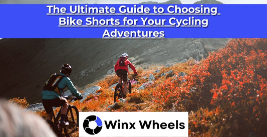 The Ultimate Guide to Choosing  Bike Shorts for Your Cycling Adventures