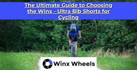 The Ultimate Guide to Choosing the Winx - Ultra Bib Shorts for Cycling