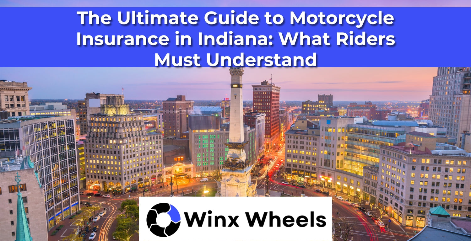 Uss Riders Guide The Ultimate Guide to Motorcycle Insurance in Indiana: What Riders Mus ...