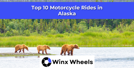 Top 10 Motorcycle Rides in Alaska