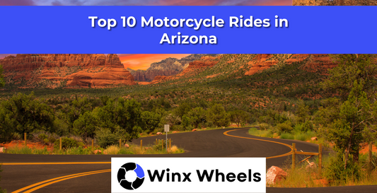 Top 10 Motorcycle Rides in Arizona