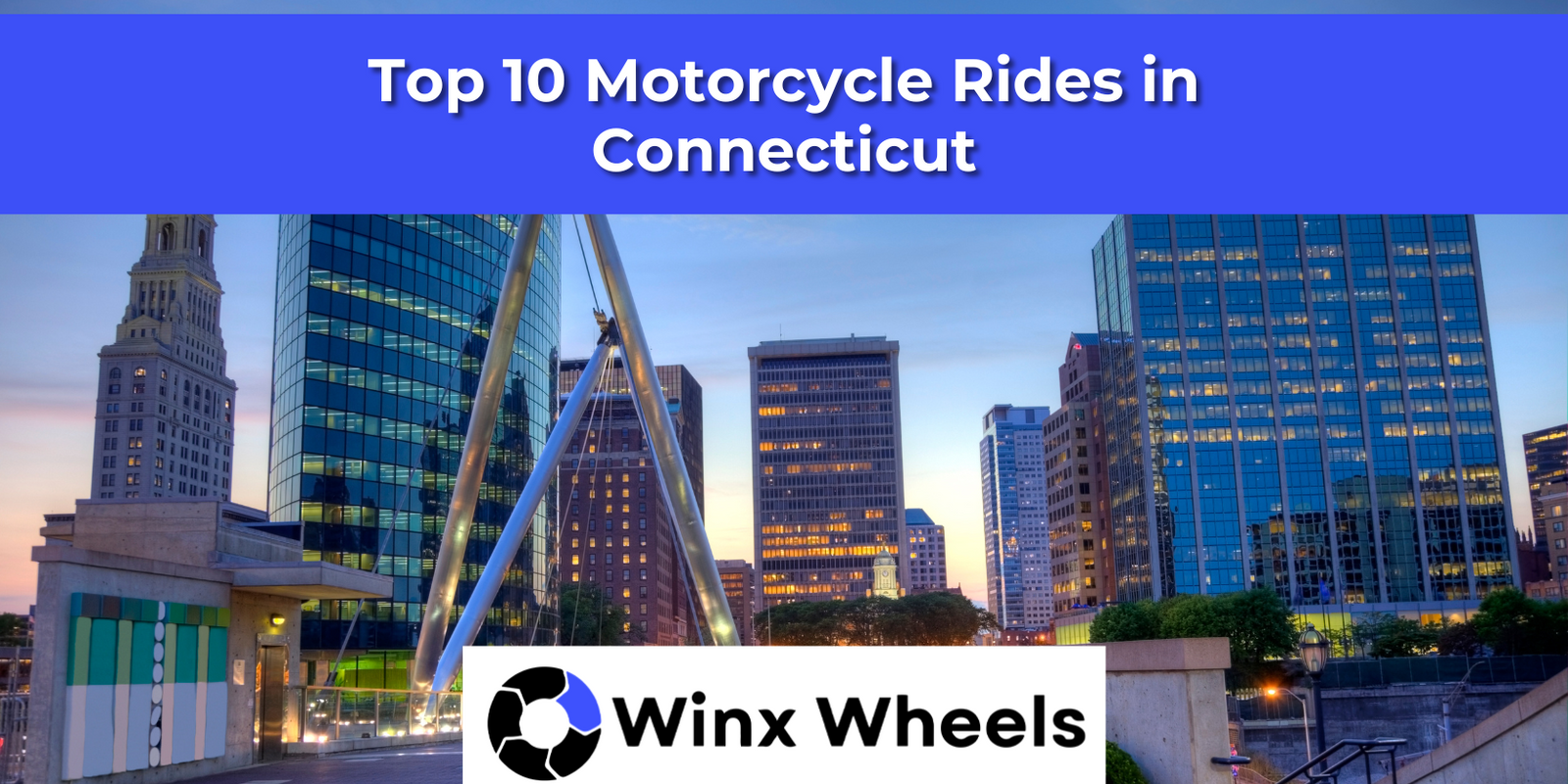Top 10 Motorcycle Rides in Connecticut