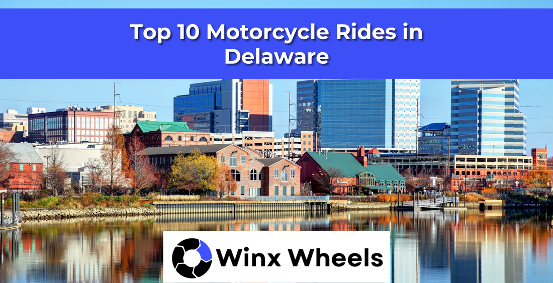 Top 10 Motorcycle Rides in Delaware