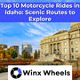 Top 10 Motorcycle Rides in Idaho: Scenic Routes to Explore